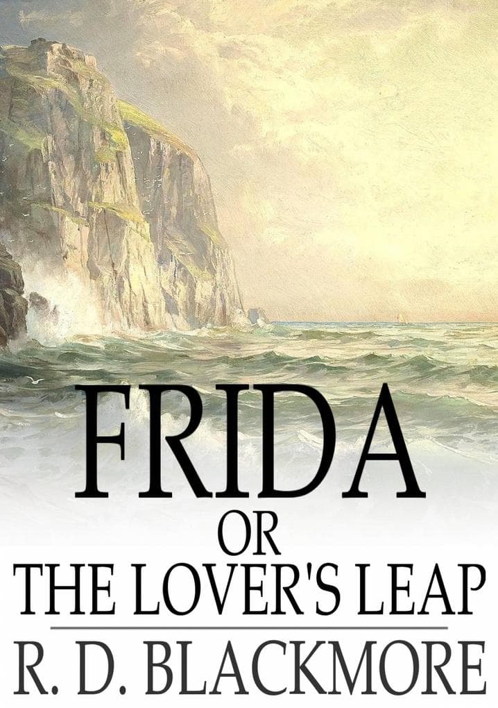 Frida, or The Lover's Leap