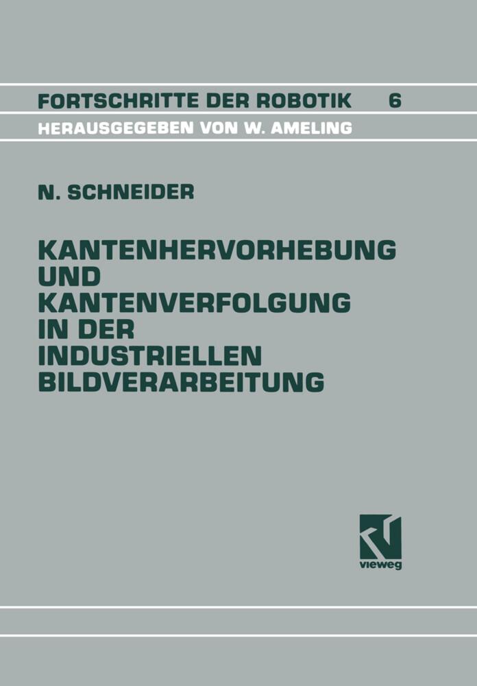 Kantenhervorhebung und Kantenverfolgung in der industriellen Bildverarbeitung