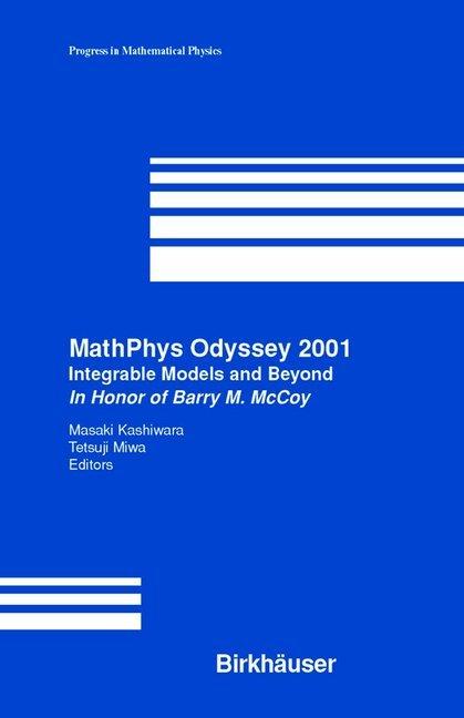 MathPhys Odyssey 2001