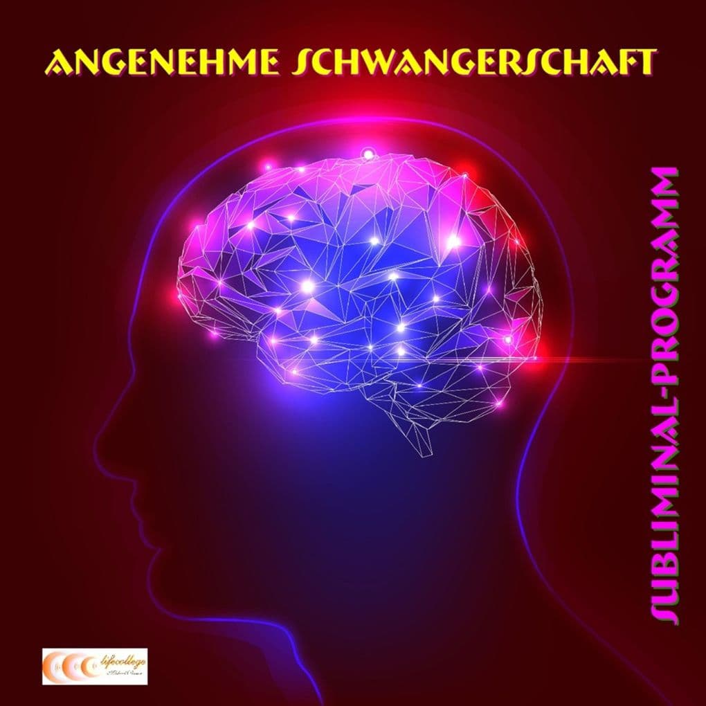 Angenehme Schwangerschaft - Subliminal-Programm