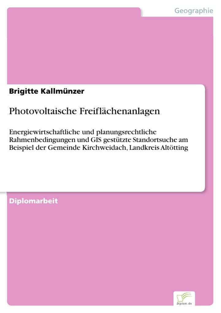 Photovoltaische Freiflächenanlagen