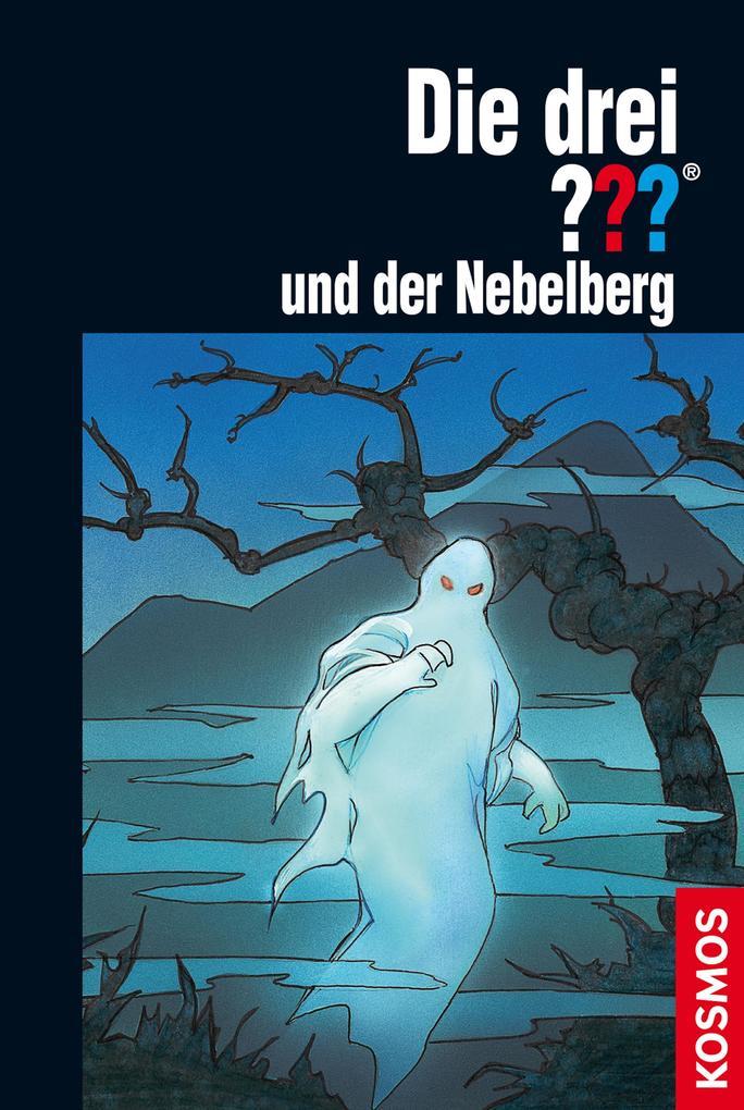 Die drei ??? und der Nebelberg (drei Fragezeichen)