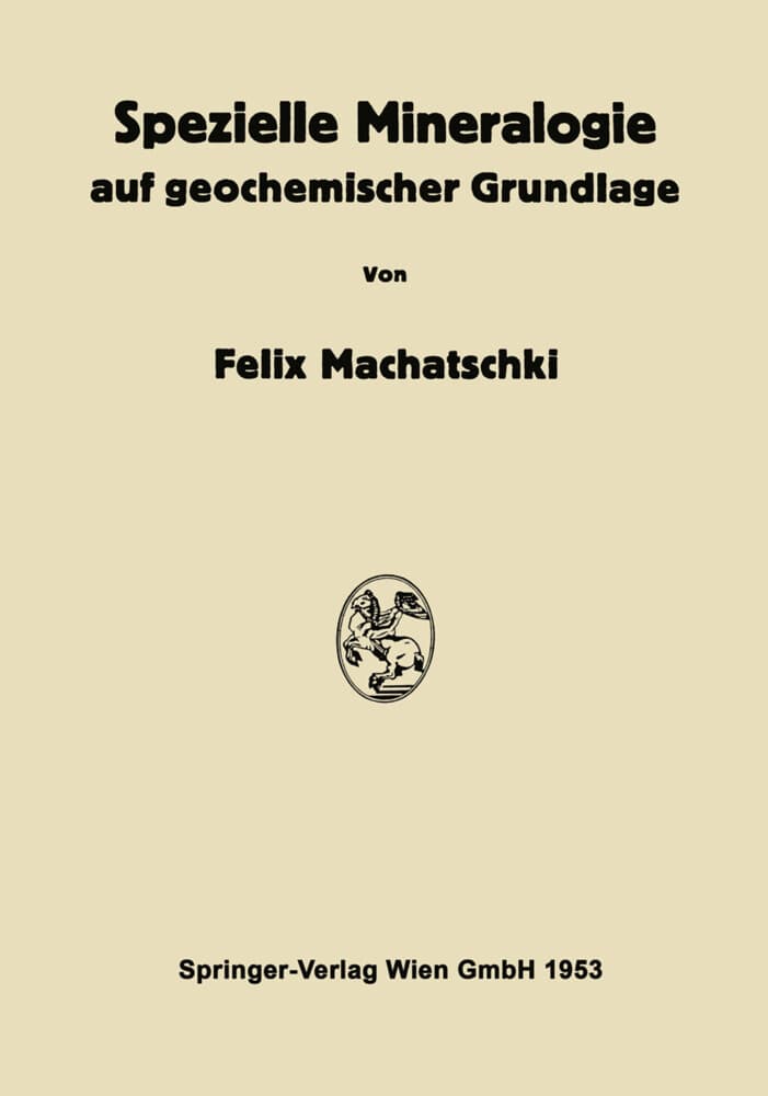 Spezielle Mineralogie auf geochemischer Grundlage