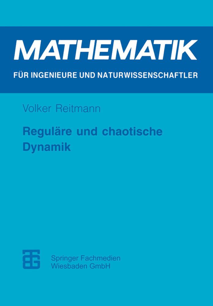 Reguläre und chaotische Dynamik