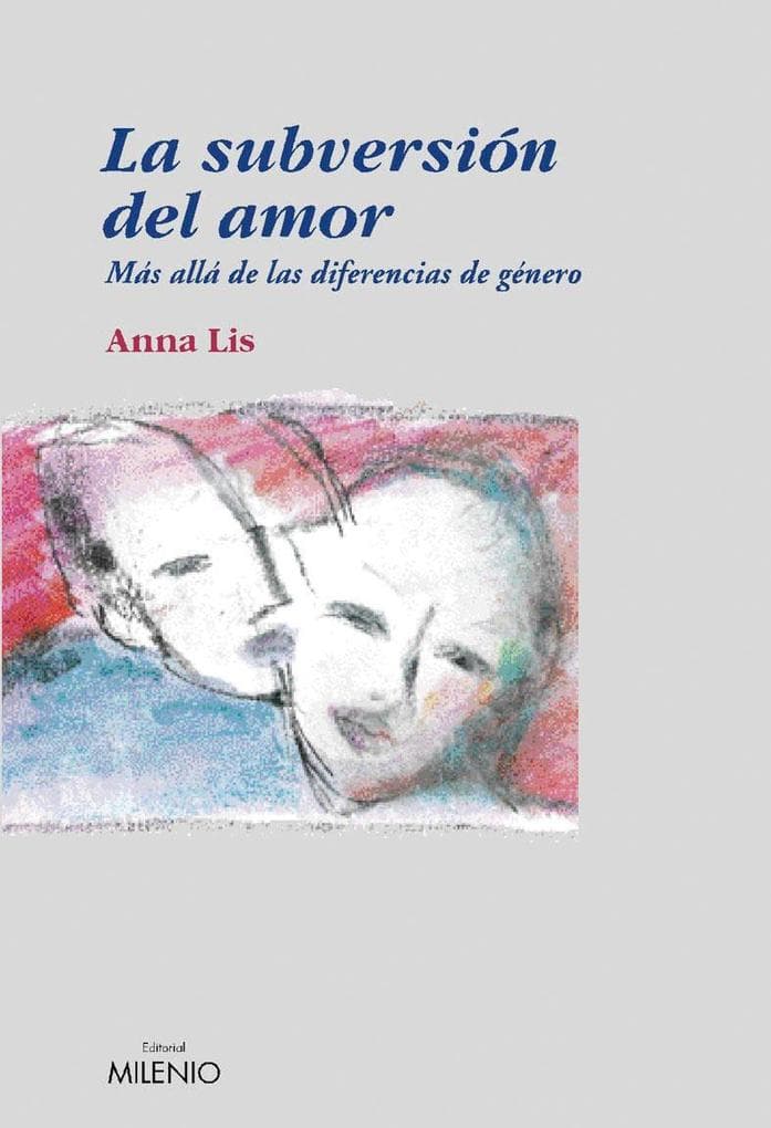 La subversión del amor