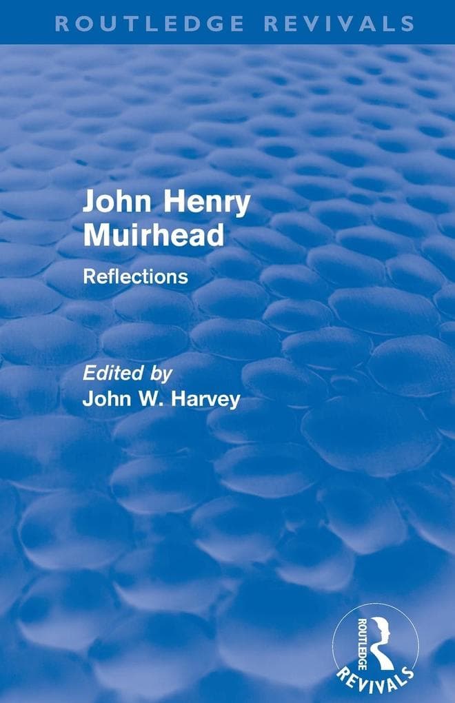 John Henry Muirhead (Routledge Revivals)