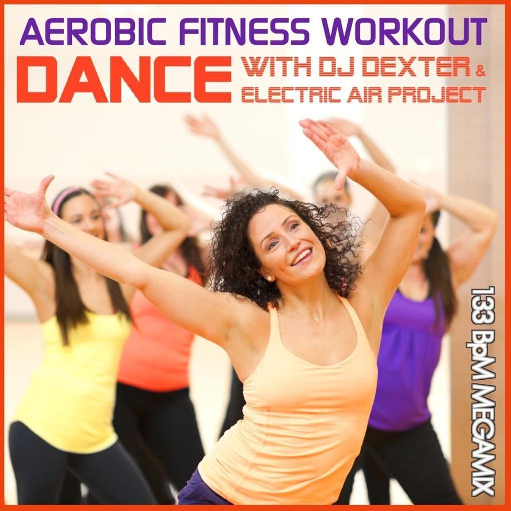 Aerobic Fitness Workout Megamix 133 BpM, Audio-CD