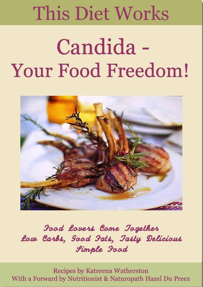 Candida - Your Food Freedom!