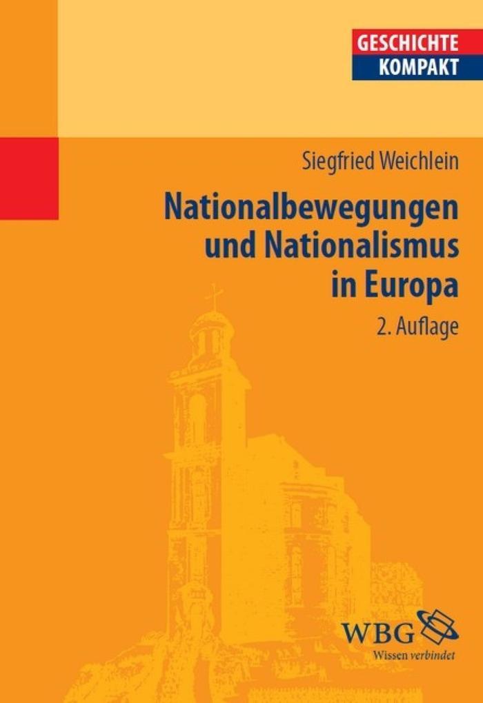 Nationalbewegungen und Nationalismus in Europa