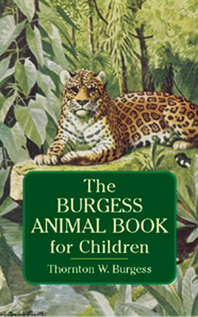 The Burgess Animal Book for Children