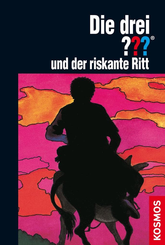 Die drei ??? und der riskante Ritt (drei Fragezeichen)