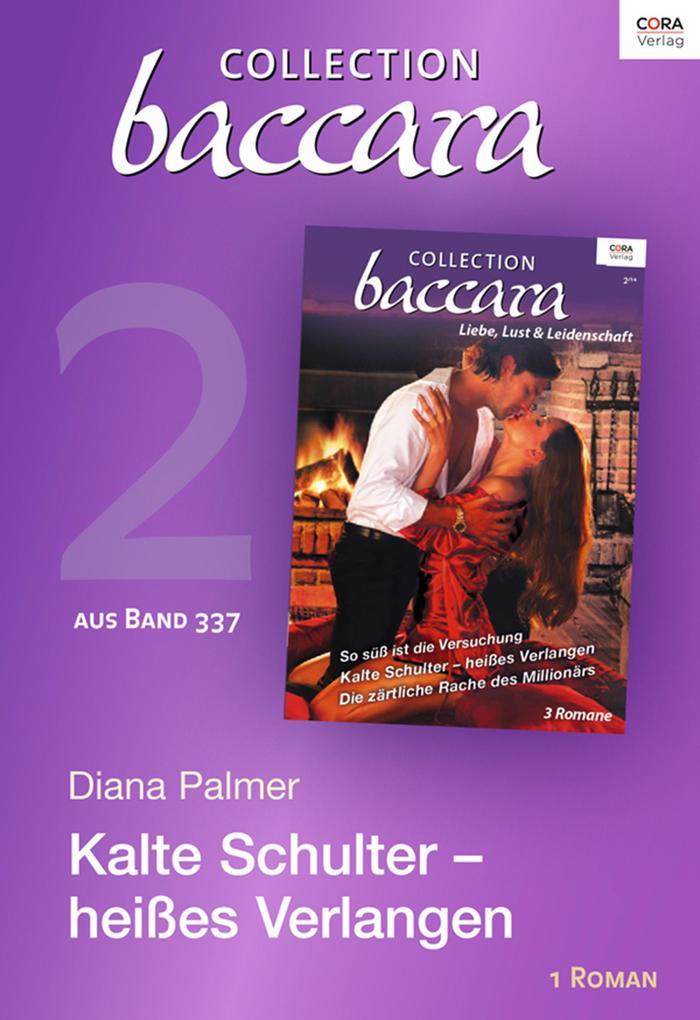 Collection Baccara 377 Titel 2: Kalte Schulter - heißes Verlangen