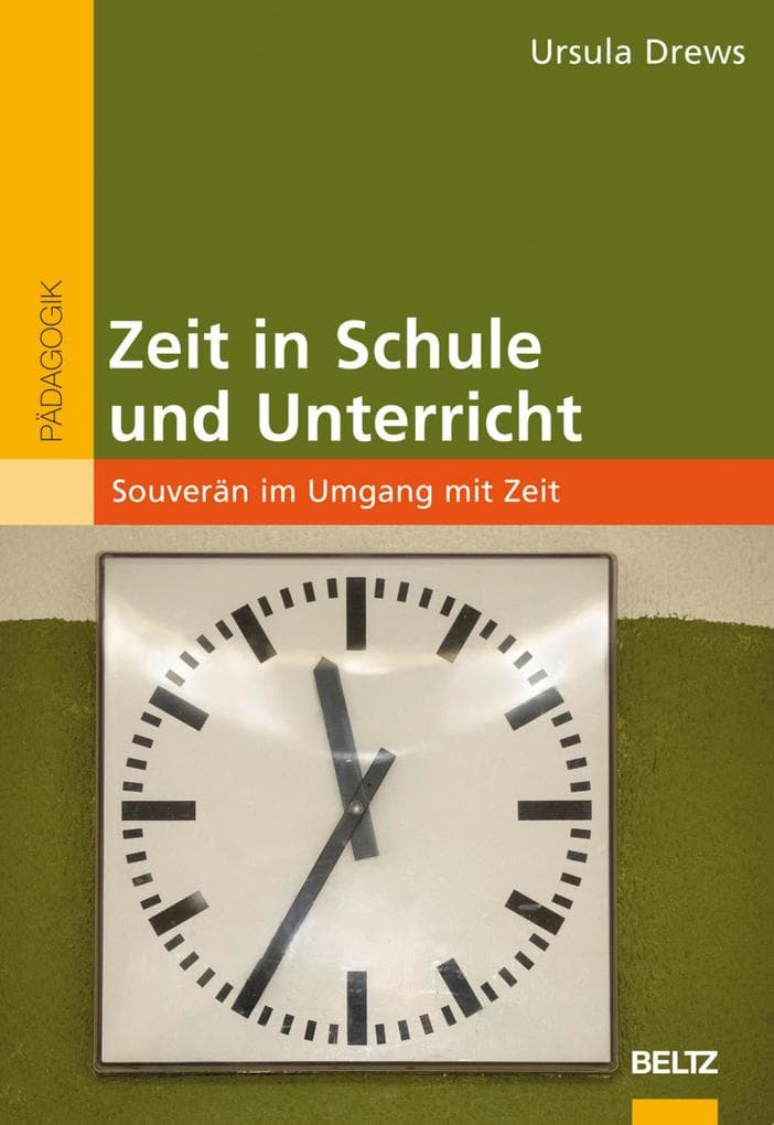 Zeit in Schule und Unterricht