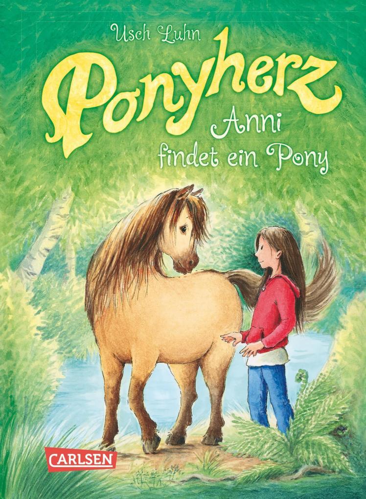 Ponyherz 1: Anni findet ein Pony