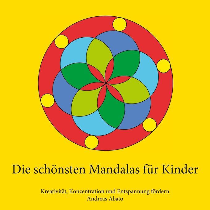 Die schönsten Mandalas für Kinder