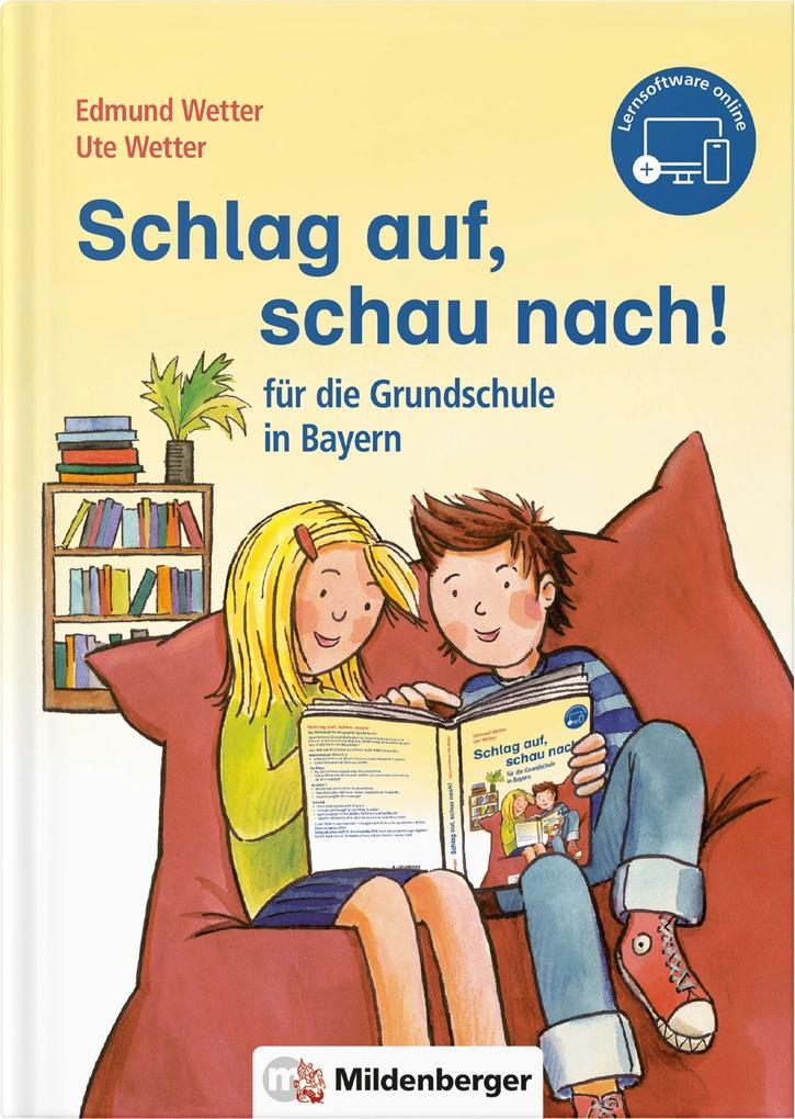 Schlag auf, schau nach! - für die Grundschule in Bayern