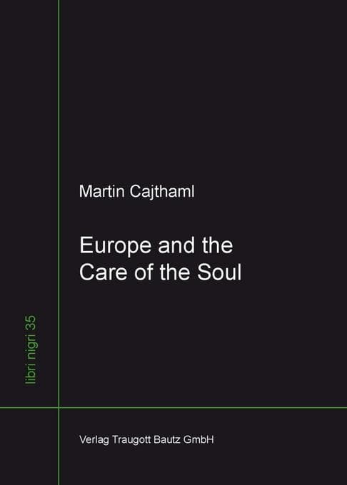 Europe and the Care of the Soul