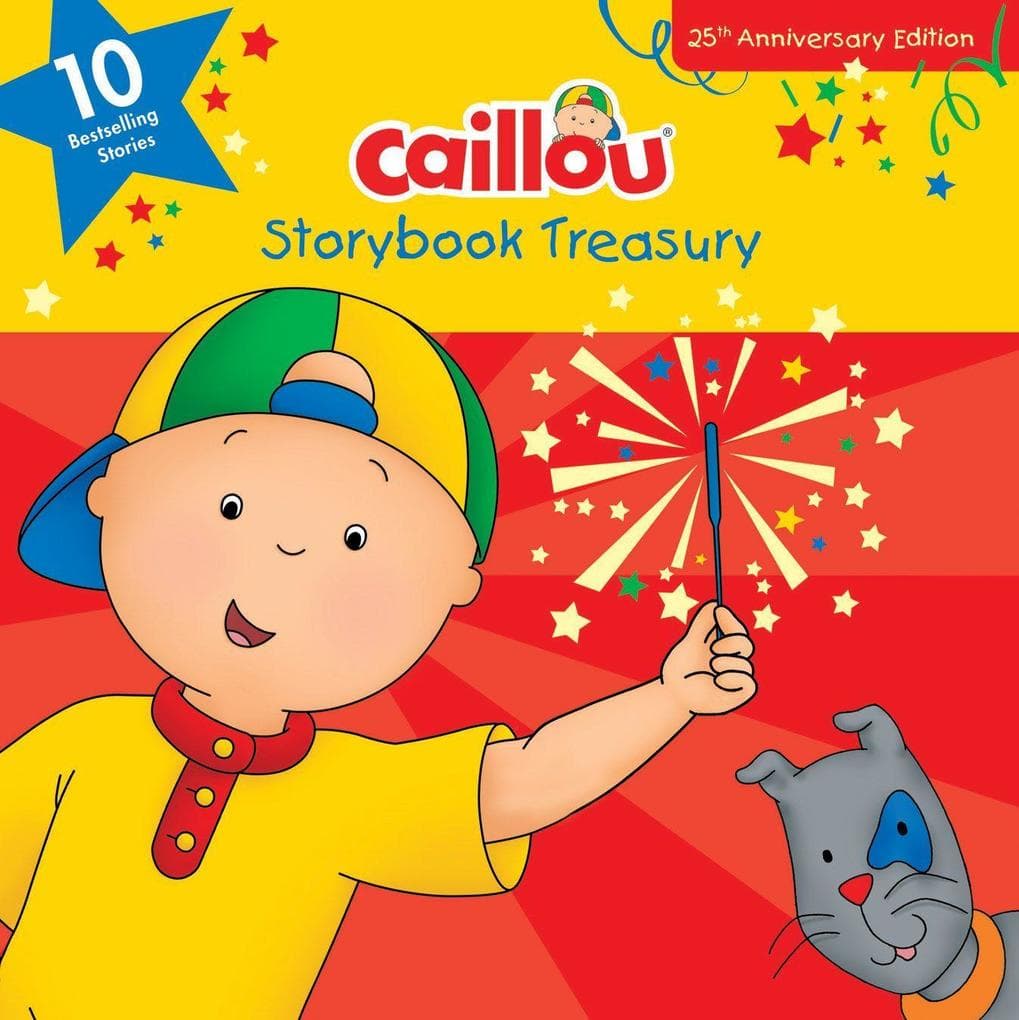 Caillou, Storybook Treasury, 25th Anniversary Edition