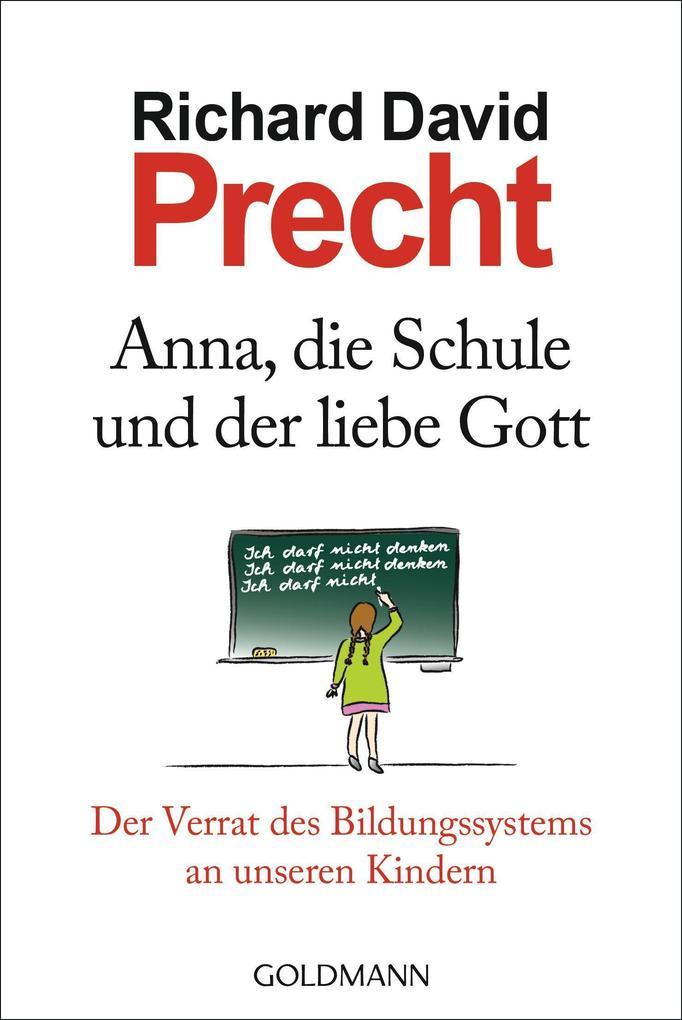 Anna, die Schule und der liebe Gott