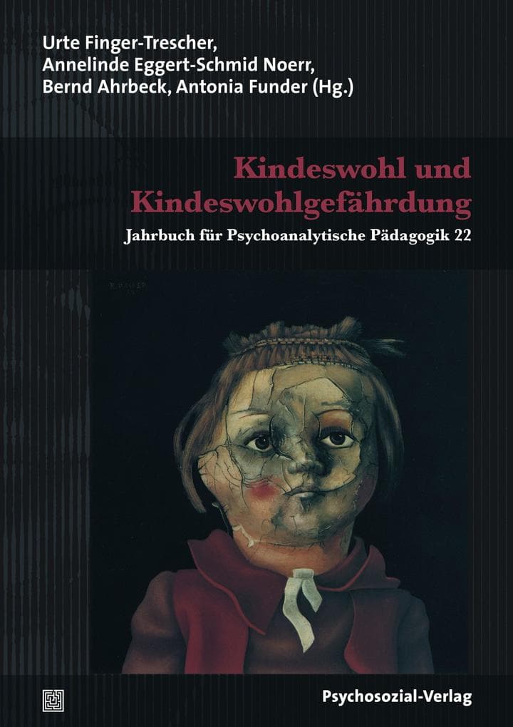 Kindeswohl und Kindeswohlgefährdung