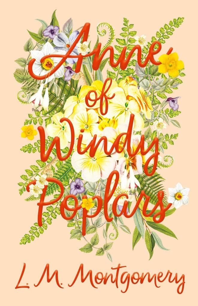 Anne of Windy Poplars