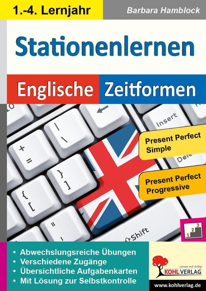 Kohls Stationenlernen Englische Zeitformen 3