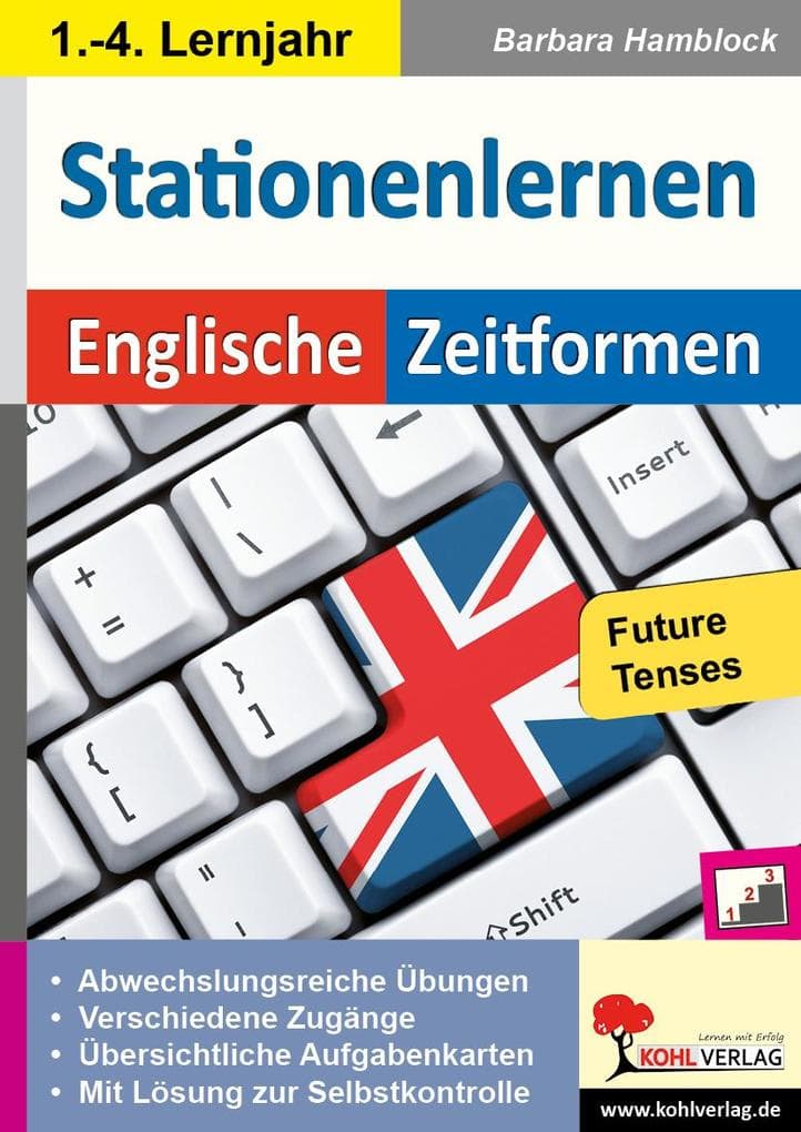 Kohls Stationenlernen Englische Zeitformen 5