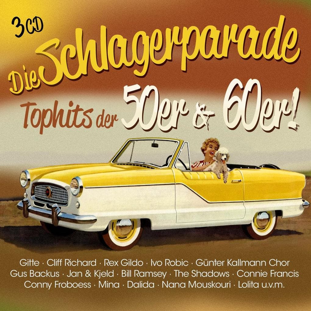 Die Schlagerparade-Top Hits der 50er & 60er