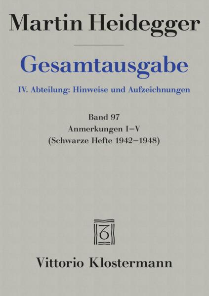 Gesamtausgabe. 4 Abteilungen / Anmerkungen I-V