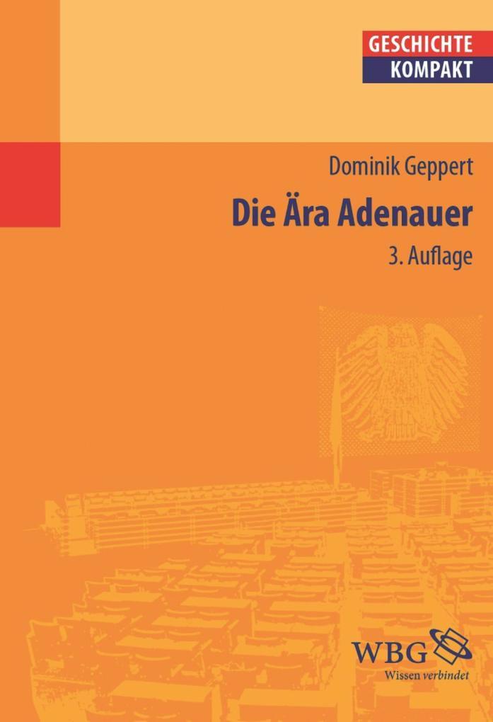 Die Ära Adenauer