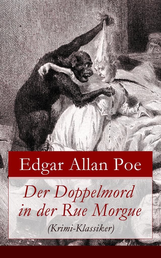 Der Doppelmord in der Rue Morgue (Krimi-Klassiker)