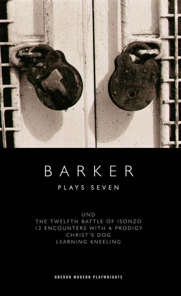 Barker: Plays Seven