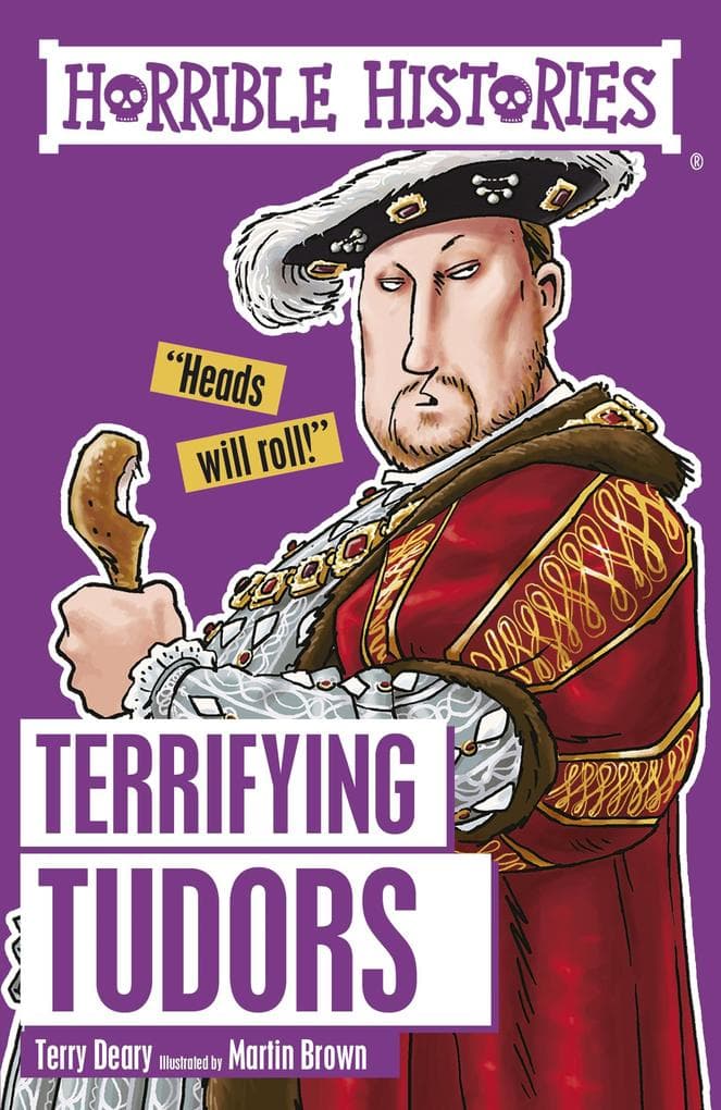 Terrifying Tudors