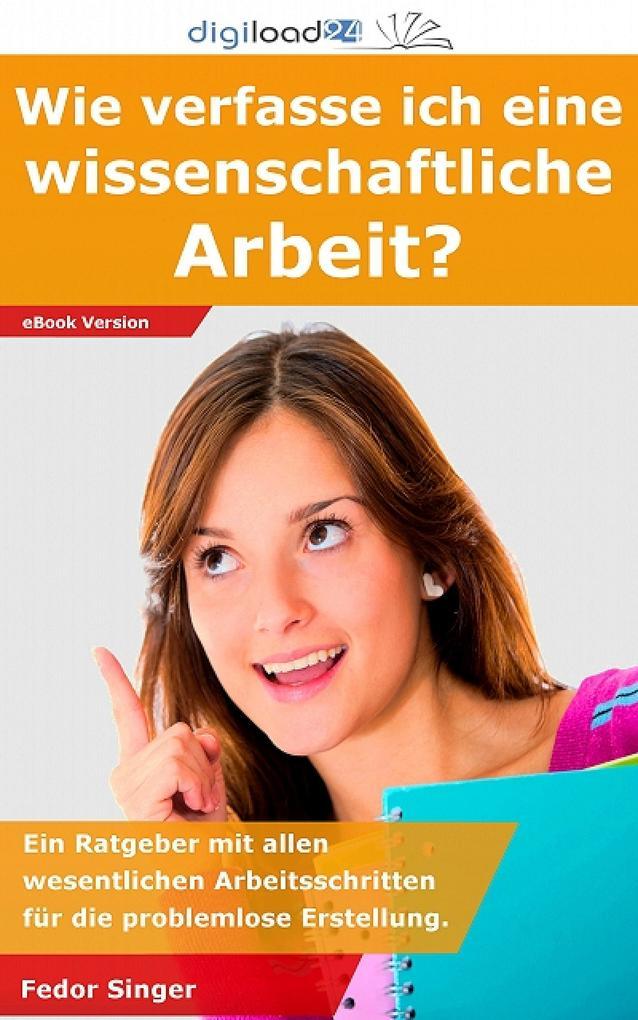 Wie verfasse ich eine wissenschaftliche Arbeit?