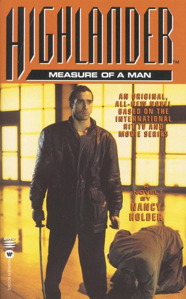 Highlander(TM): The Measure of a Man