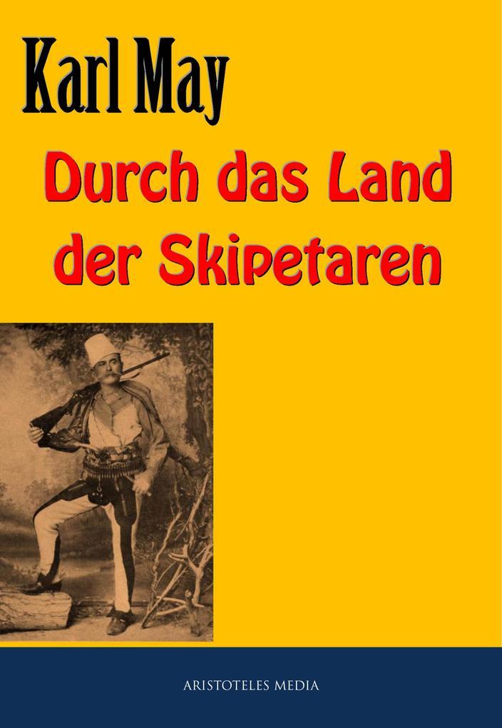 Durch das Land der Skipetaren