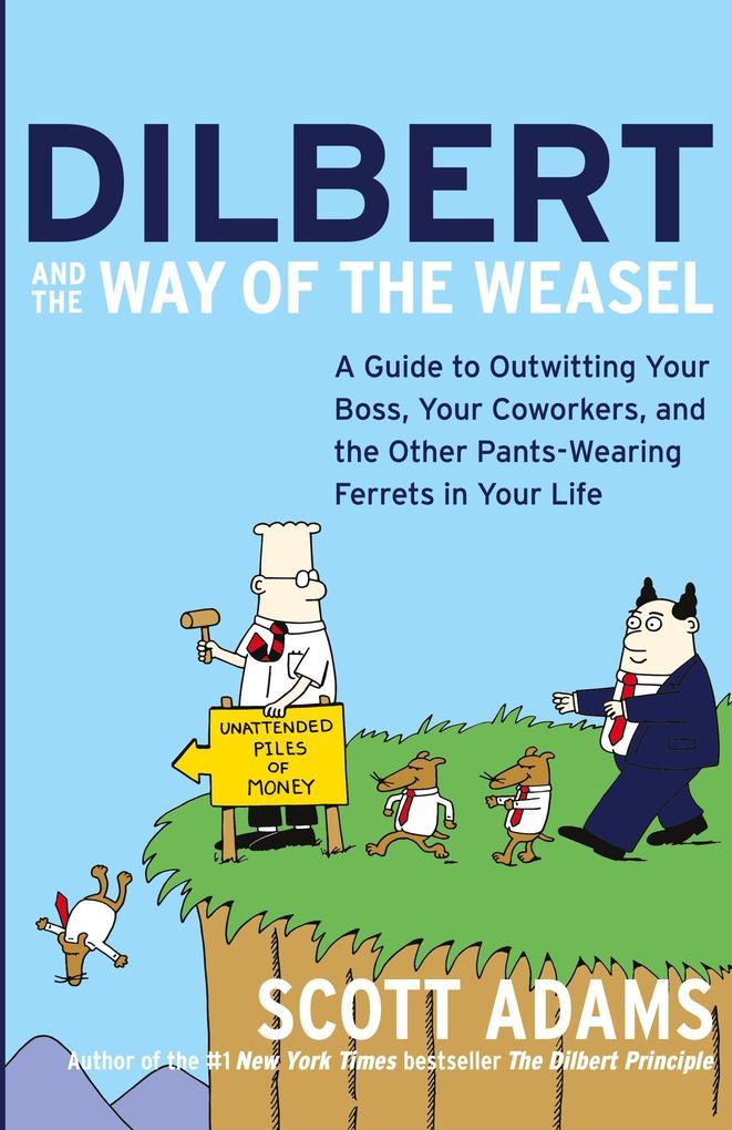 Dilbert and the Way of the Weasel