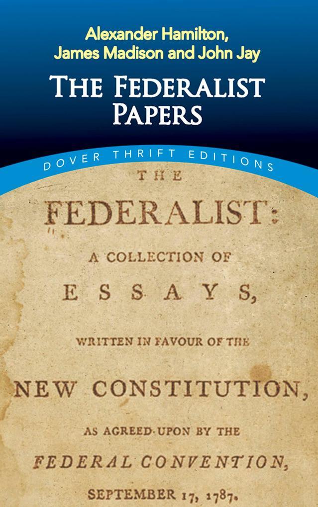 The Federalist Papers