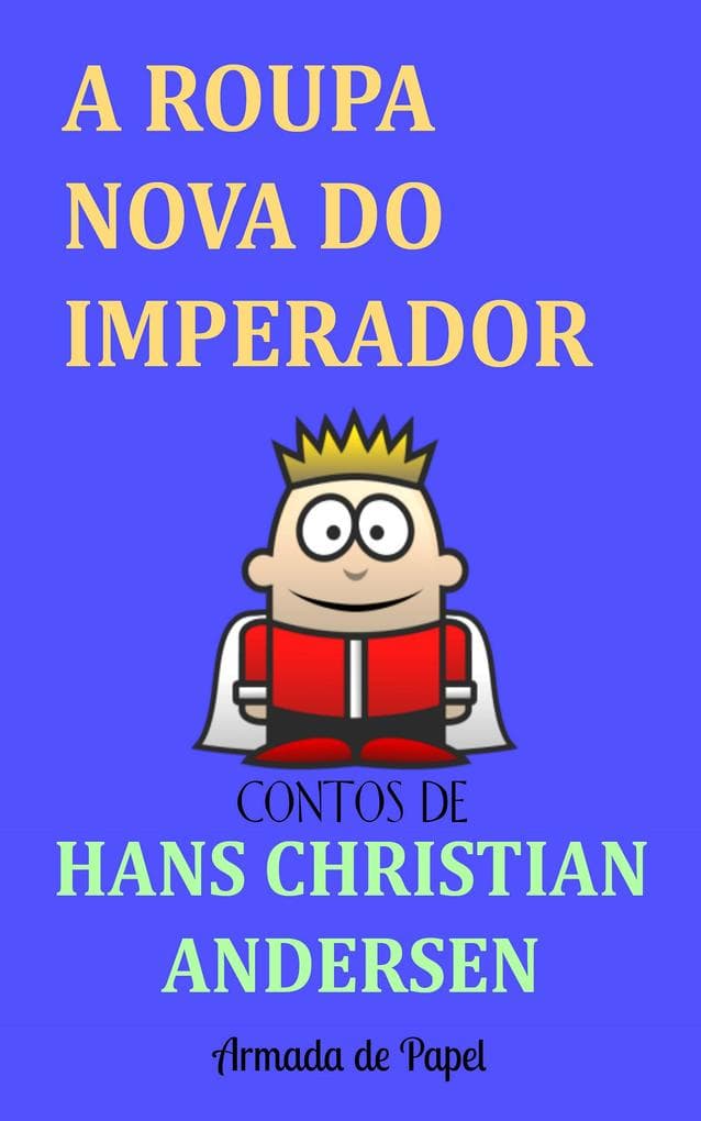 A Roupa Nova do Imperador