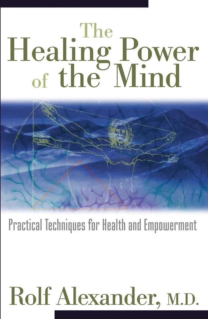 The Healing Power of the Mind