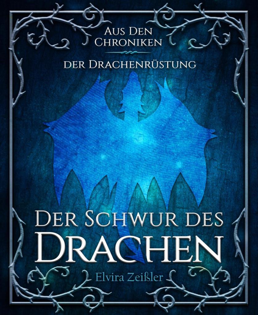 Der Schwur des Drachen