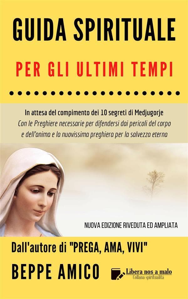 Guida Spirituale per gli ultimi tempi