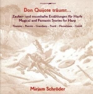 Don Quijote träumt...Zauberhaftes für Harfe