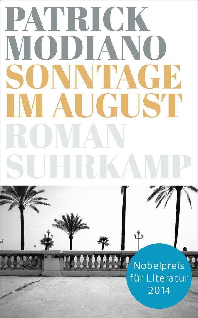 Sonntage im August