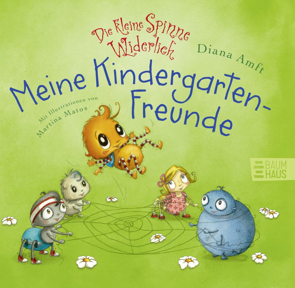 Die kleine Spinne Widerlich - Meine Kindergartenfreunde