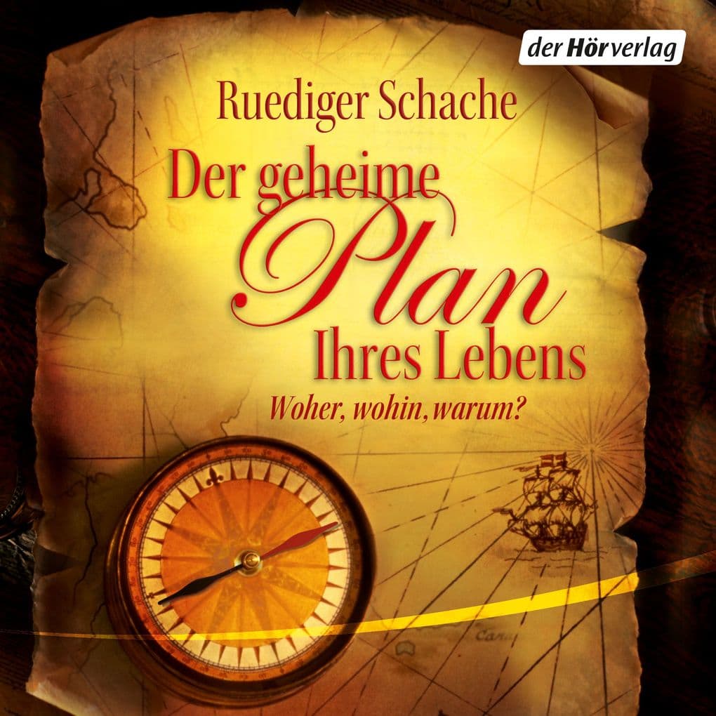 Der geheime Plan Ihres Lebens