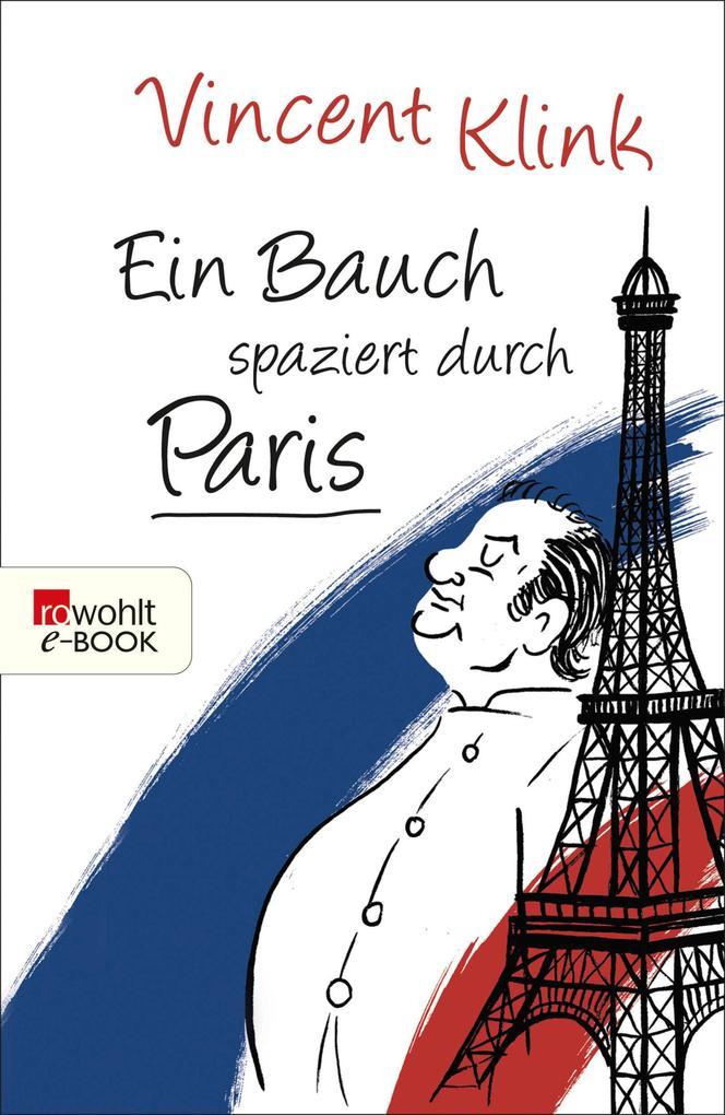 Ein Bauch spaziert durch Paris