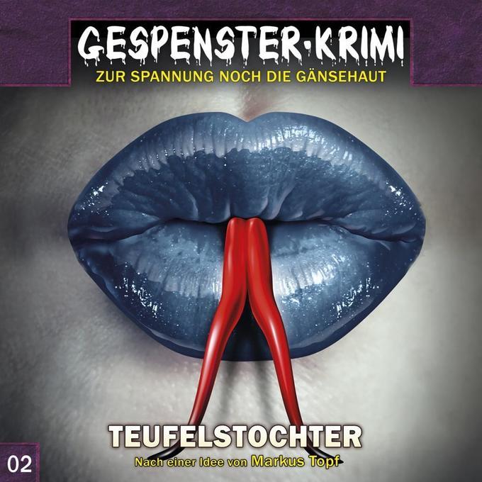 Gespenster-Krimi, Teufelstochter, 1 Audio-CD