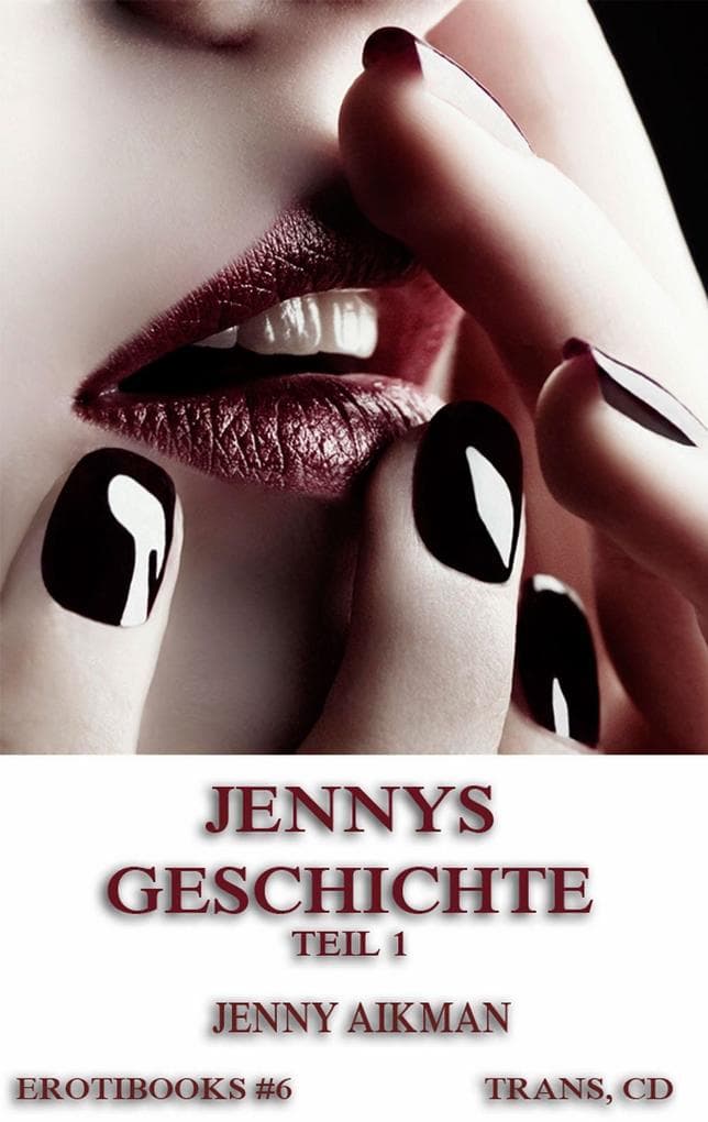 Jennys Geschichte, Teil 1