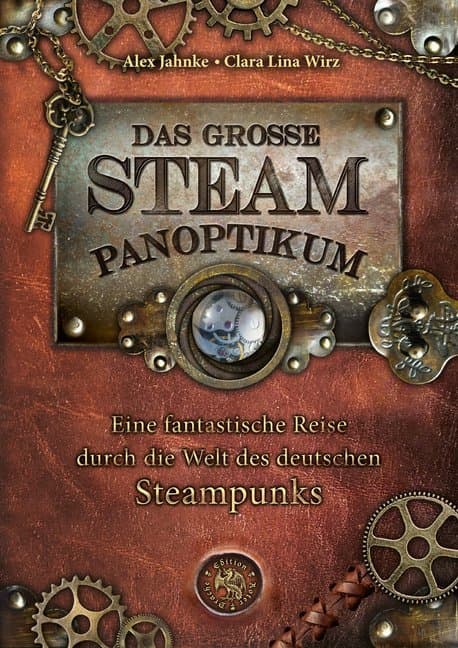 Das große Steampanoptikum